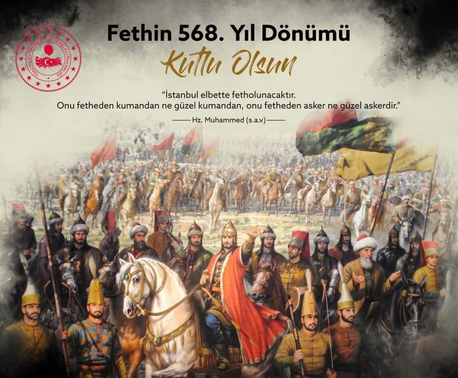 İstanbul'un Fethinin 568. Yıl Dönümü Kutlu Olsun